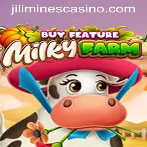 Explore the Thrilling Adventure of MilkyFarmBuyFeature and Jili Mines Casino Login